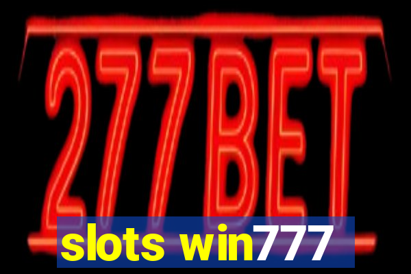 slots win777