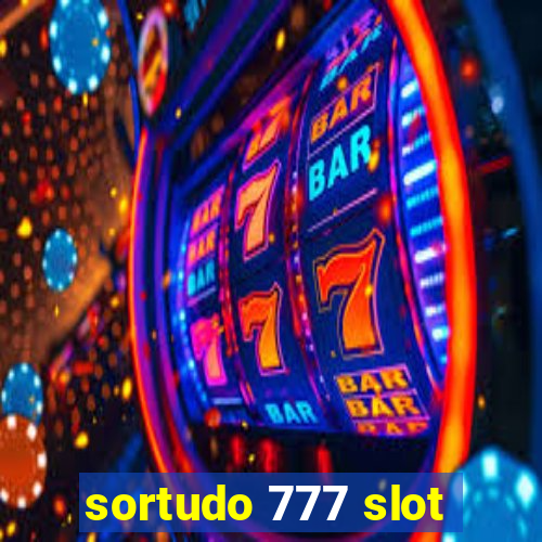 sortudo 777 slot