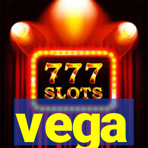 vega