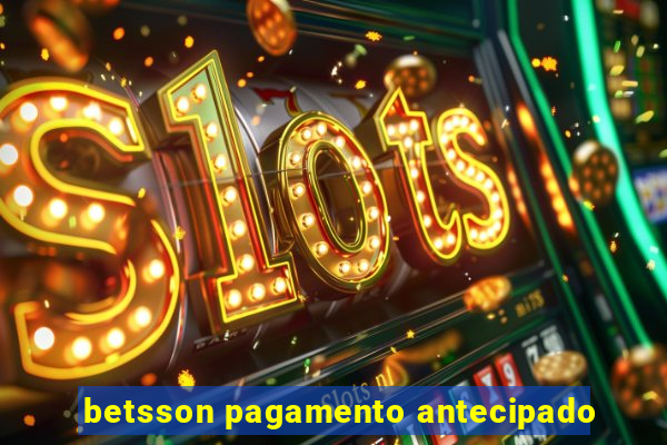 betsson pagamento antecipado