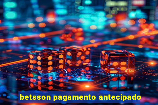 betsson pagamento antecipado