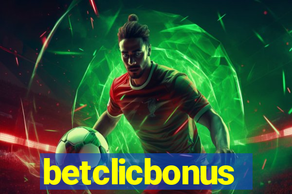 betclicbonus