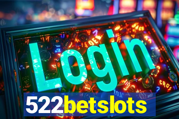 522betslots