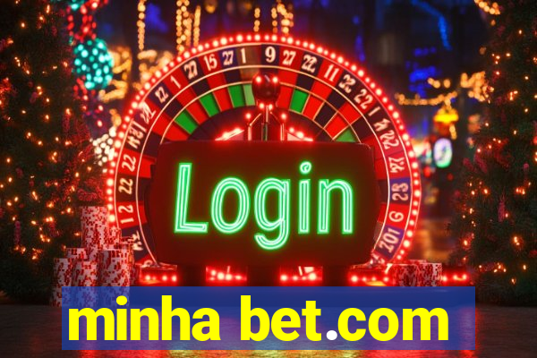 minha bet.com