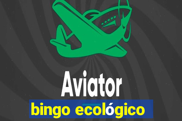 bingo ecológico