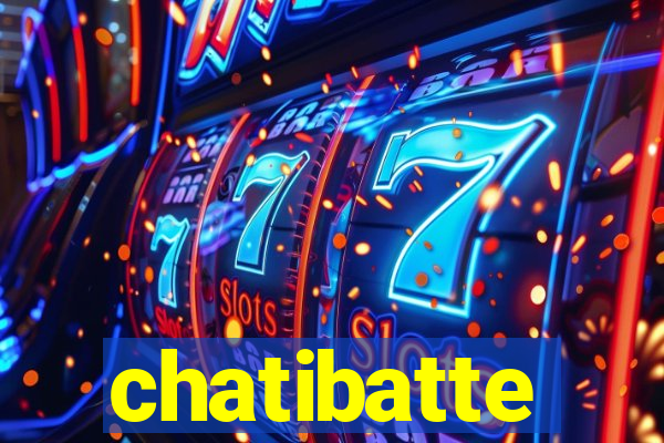 chatibatte