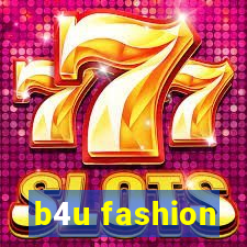 b4u fashion