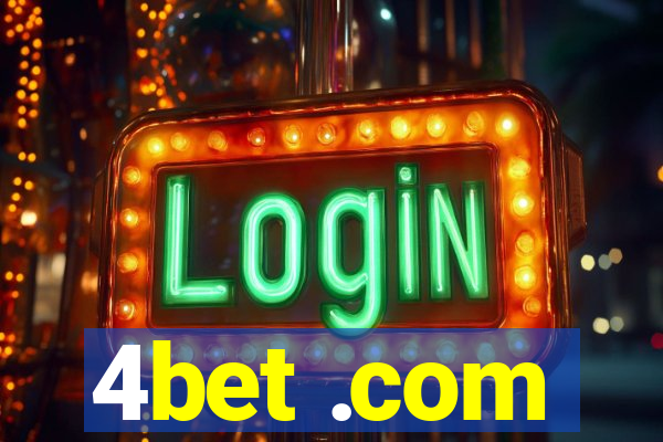 4bet .com