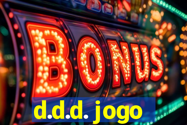 d.d.d. jogo