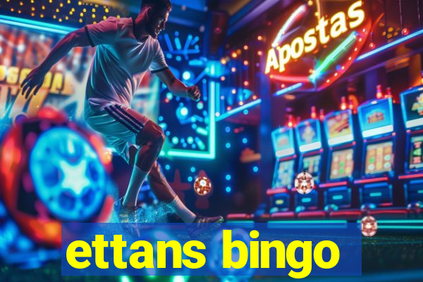 ettans bingo