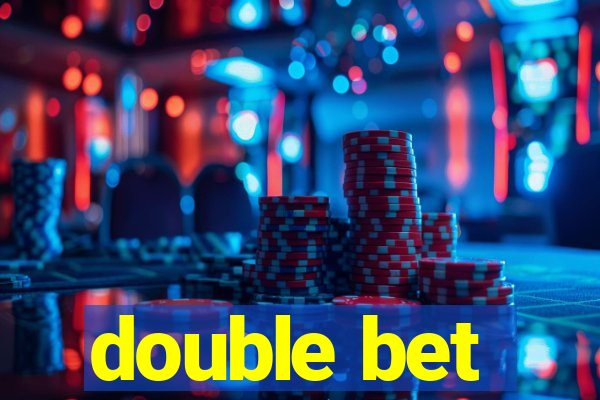 double bet