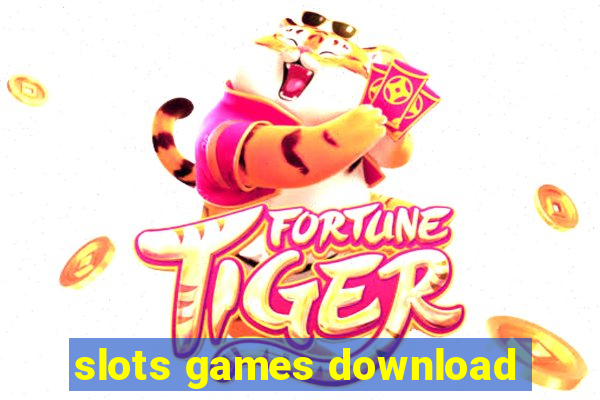 slots games download