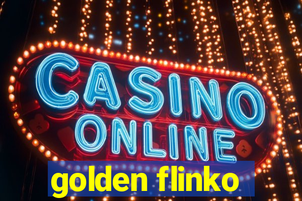 golden flinko