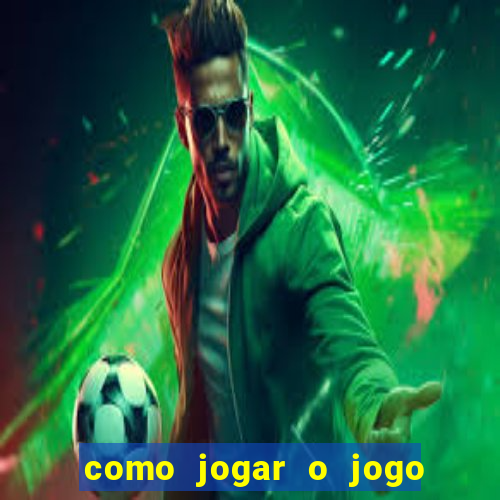 como jogar o jogo do aviao