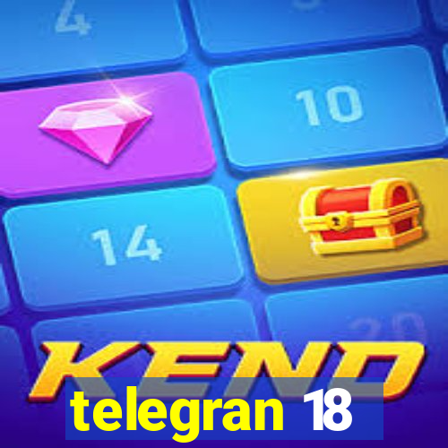 telegran 18