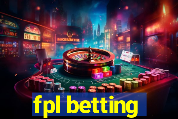 fpl betting