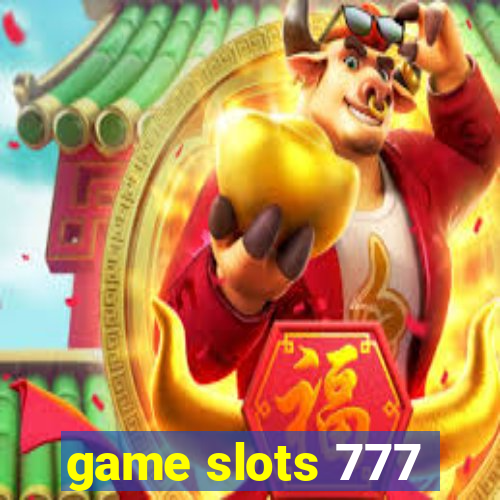 game slots 777