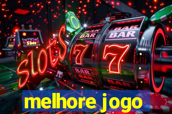 melhore jogo