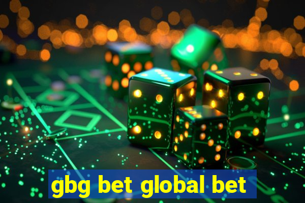 gbg bet global bet