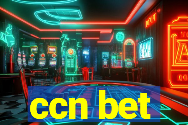 ccn bet