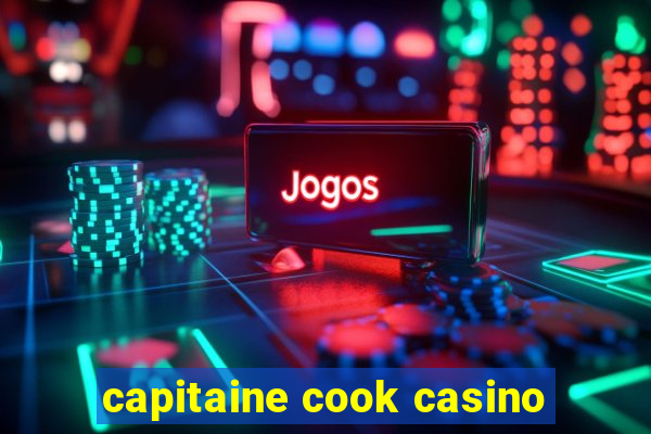 capitaine cook casino