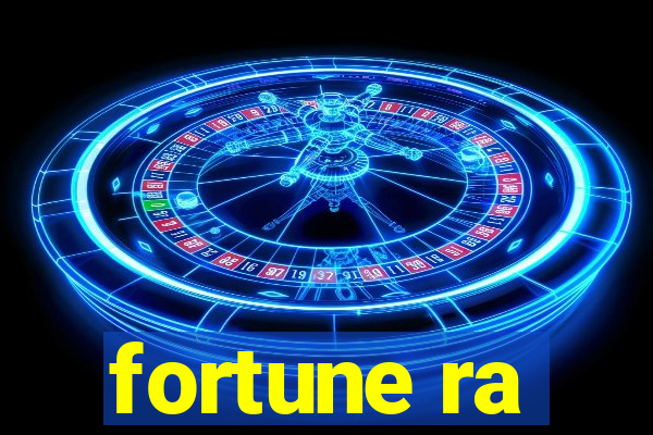 fortune ra