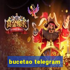 bucetao telegram