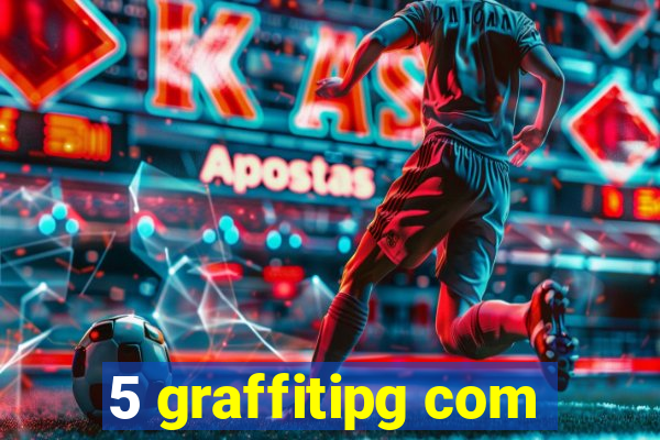 5 graffitipg com