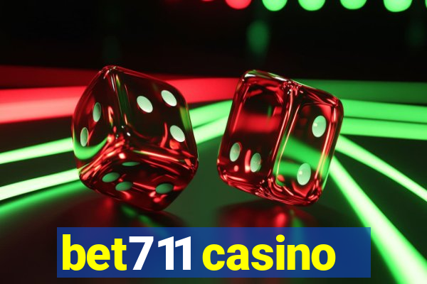 bet711 casino