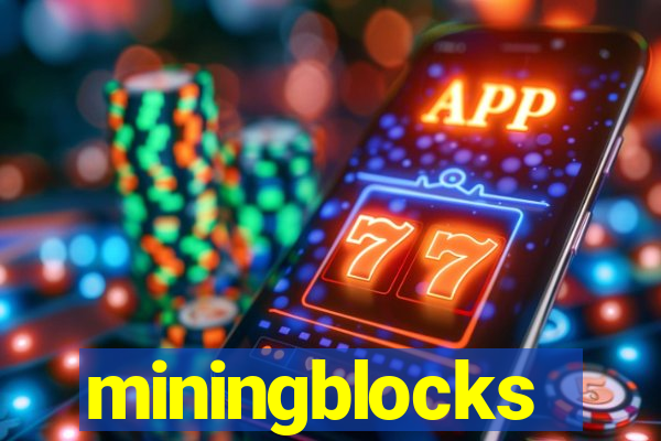 miningblocks