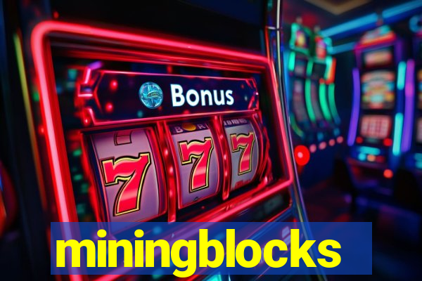 miningblocks