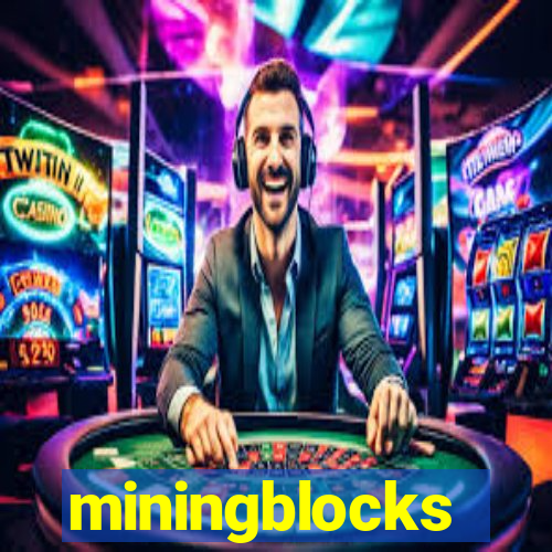 miningblocks