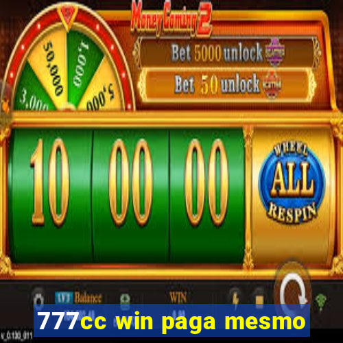 777cc win paga mesmo