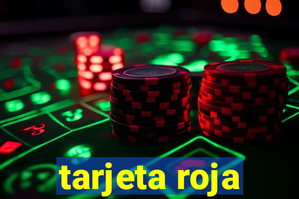 tarjeta roja