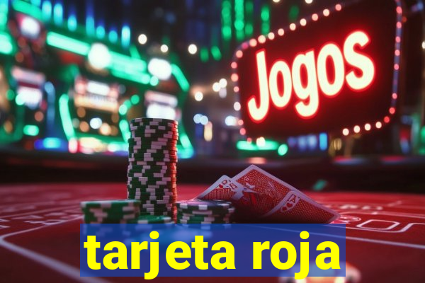 tarjeta roja