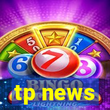 tp news