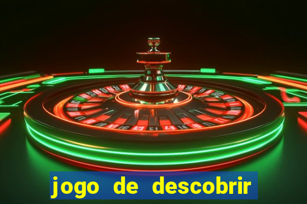 jogo de descobrir o pais