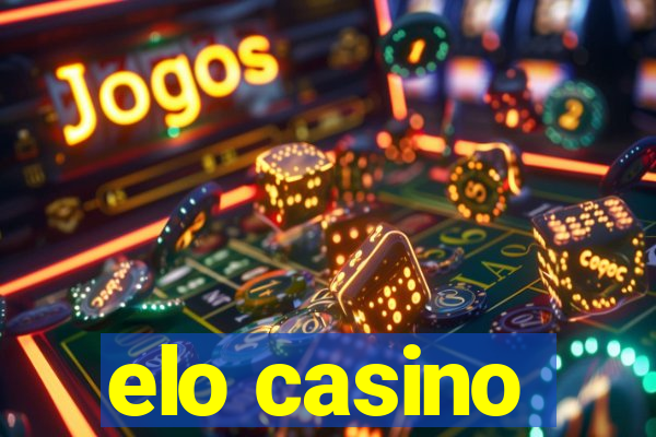 elo casino