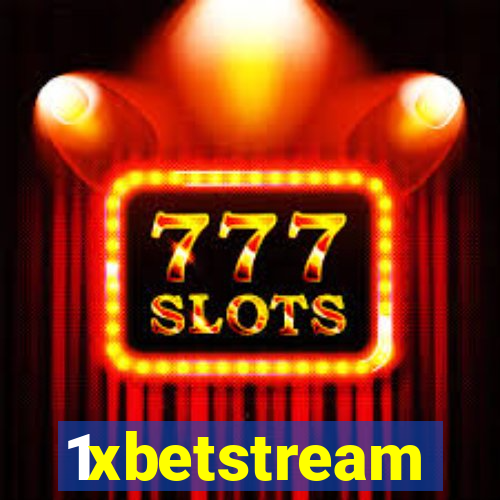 1xbetstream