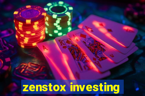 zenstox investing