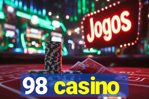 98 casino