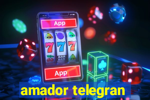 amador telegran