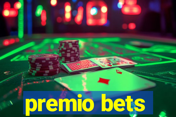 premio bets