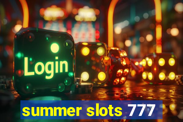 summer slots 777