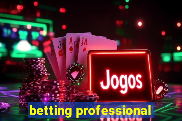 betting professional