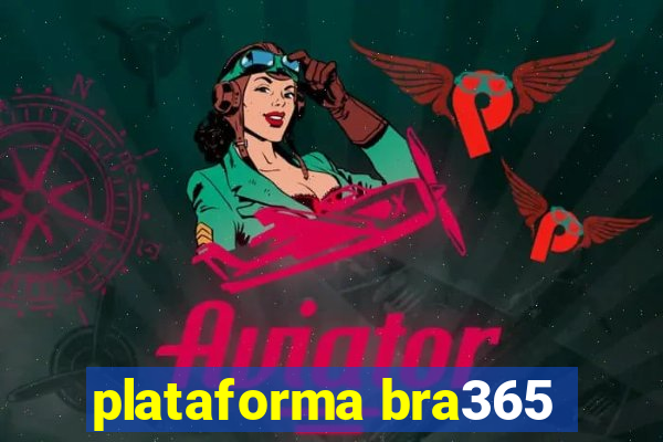 plataforma bra365