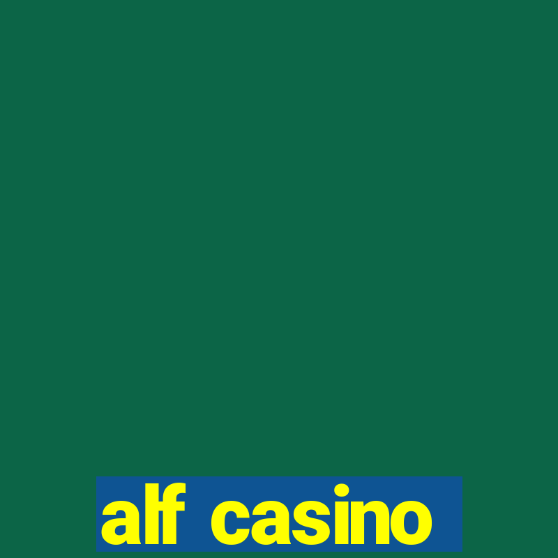 alf casino