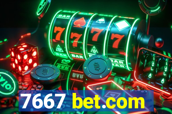 7667 bet.com