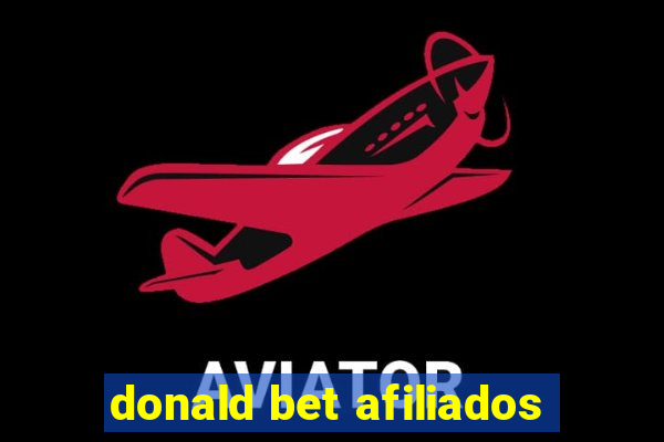 donald bet afiliados