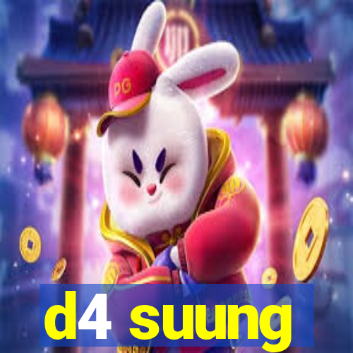 d4 suung